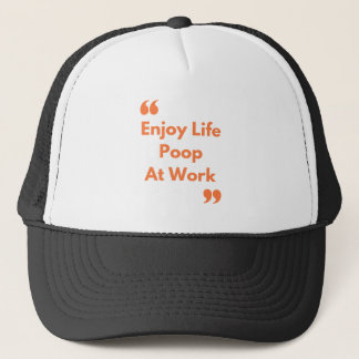 Gorra De Camionero Disfrutar de la vida en el trabajo