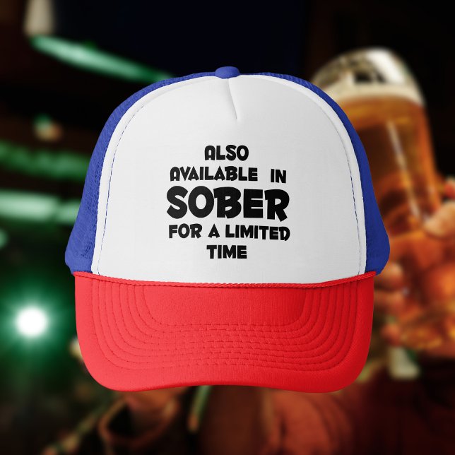 Gorra De Camionero Disponible en SOBER por tiempo limitado divertido (Funny drinking hat)