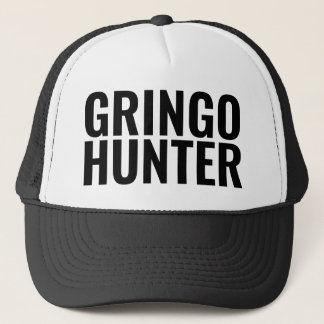 Gorra de camionero divertida: "CAZADOR DE GRINGOS"