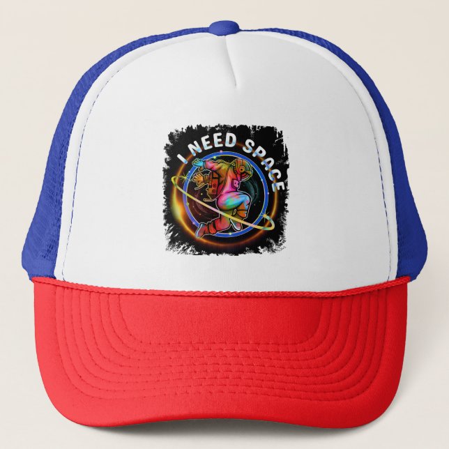 GORRA DE CAMIONERO DIVERTIDO NECESITO ESPACIO ASTRONAUTA GALAXIA (Anverso)