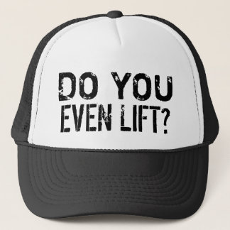 Gorra De Camionero Do You Even Lift GYM Workout