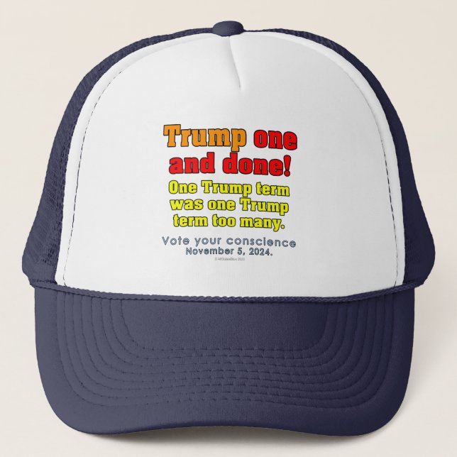 Gorra De Camionero ¡Donald Trump Uno Y Hecho! (Anverso)