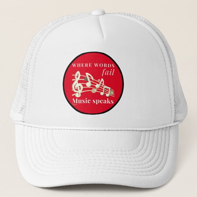 Gorra De Camionero DÓNDE FALLAN LAS PALABRAS LA MÚSICA HABLA regalo i (Anverso)