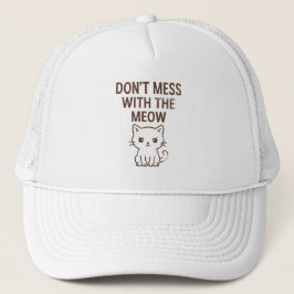 Gorra De Camionero Don't Mess With the Meow Baseball Hat