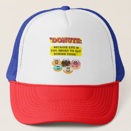 Gorra De Camionero DONUTS, porque la vida es demasiado corta para com