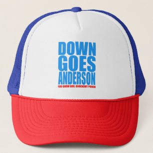 Gorra De Camionero Down Goes Anderson