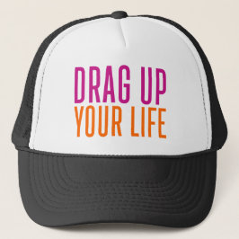 Gorra De Camionero Drag Up Your Life.