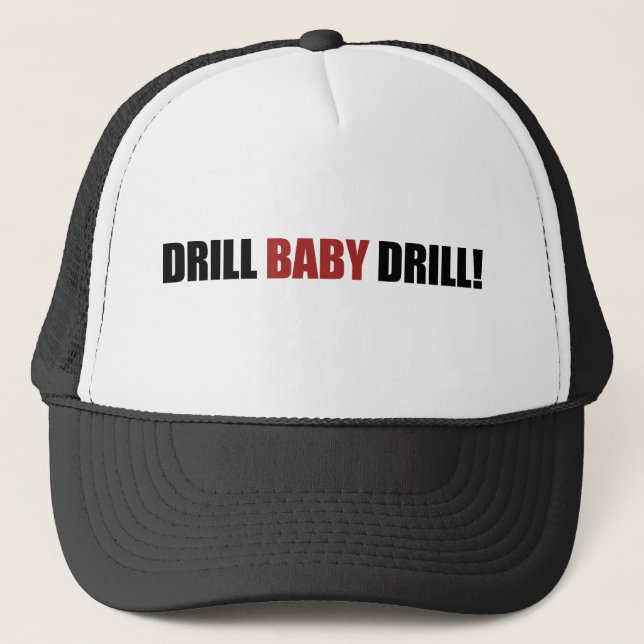 Gorra De Camionero Drill Baby Drill (Anverso)