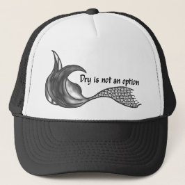 Gorra De Camionero Dry Is Not An Option estilo Chrome