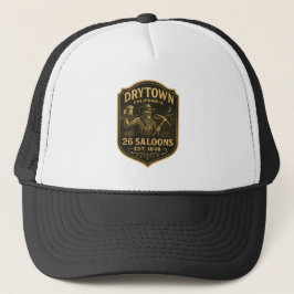Gorra De Camionero Dry Town, California – 26 Saloons, Est. 1848