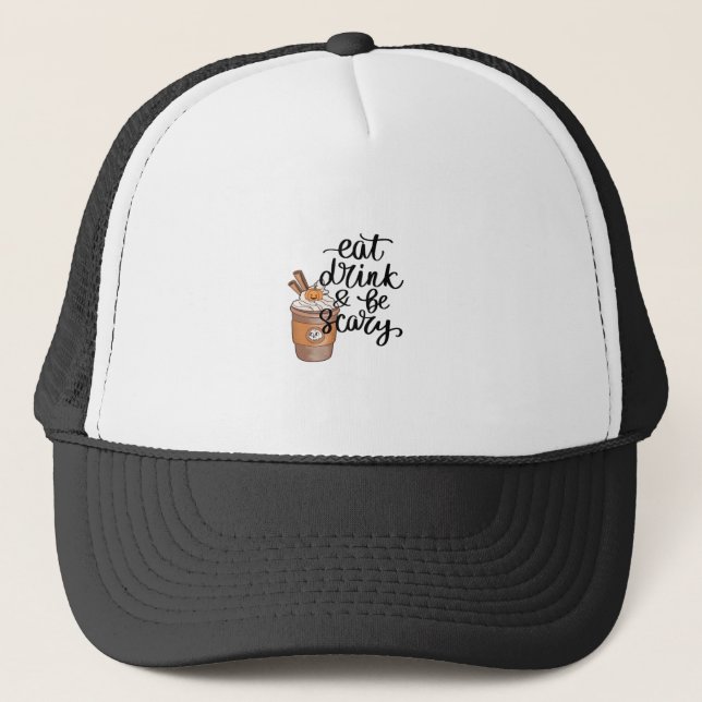 Gorra De Camionero Eat Drink And Be Scary Funny Trendy (Anverso)