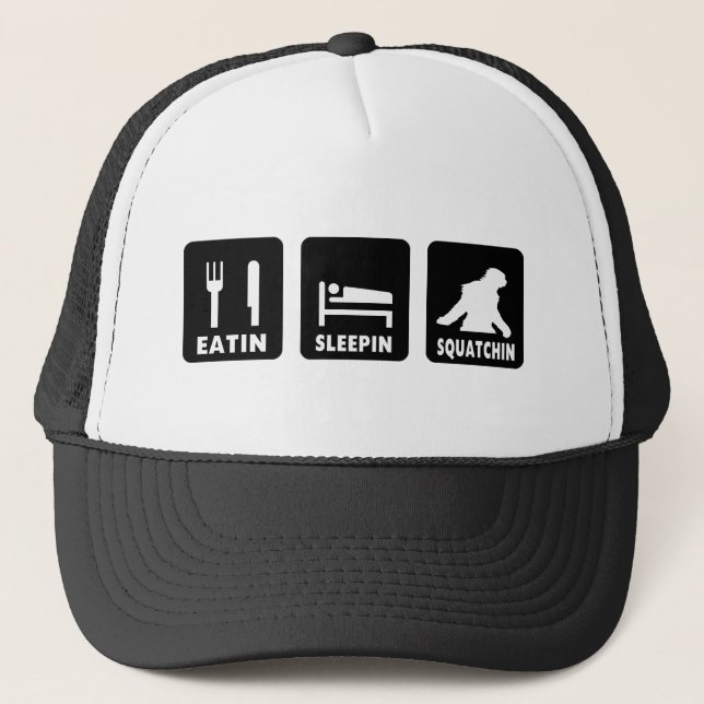 Gorra De Camionero Eatin Sleepin Squatchin (Anverso)