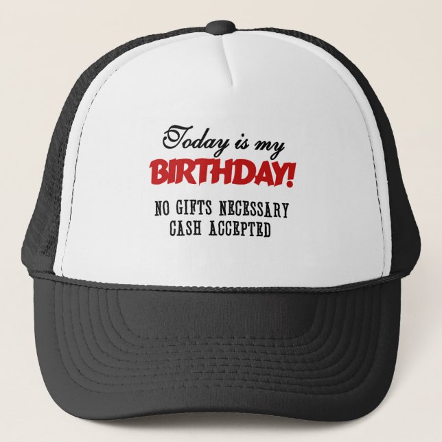 Gorra De Camionero Efectivo del cumpleaños aceptado (Anverso)