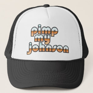 Gorra De Camionero Ejerce de chulo mi Johnson