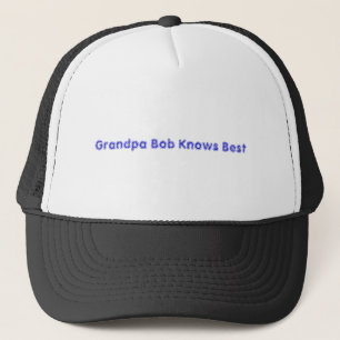 Gorra De Camionero El abuelo Bob sabe mejor
