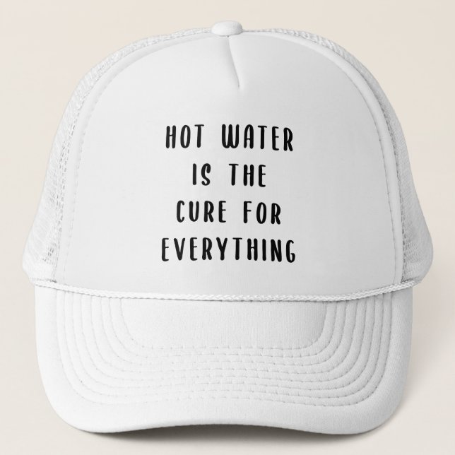 Gorra De Camionero El agua caliente es la cura para todo (Anverso)