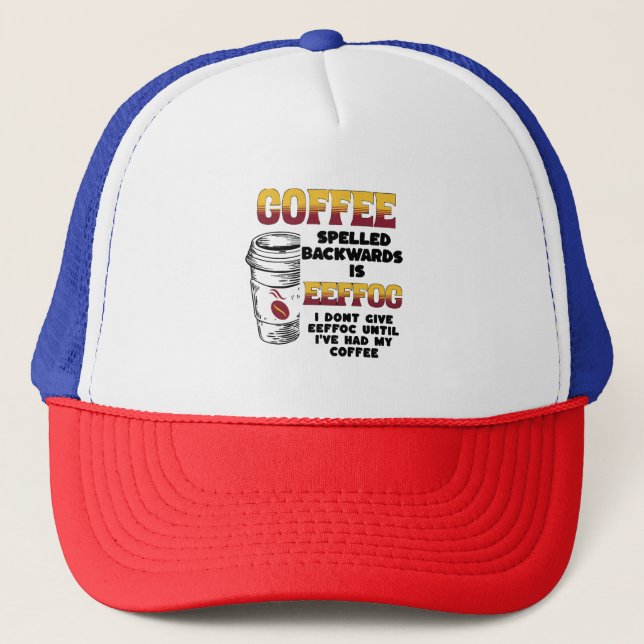 Gorra De Camionero El café espelado hacia atrás (Anverso)