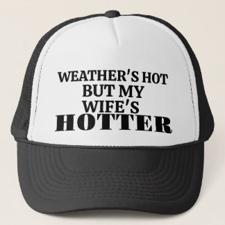 Gorra de camionero "El clima está caliente pero mi