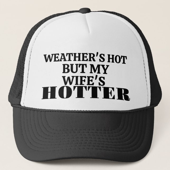 Gorra de camionero "El clima está caliente pero mi (Anverso)