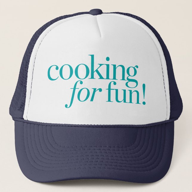 Gorra De Camionero El cocinar para la diversión (Anverso)