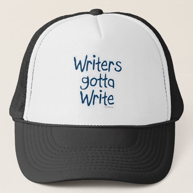 Gorra De Camionero El escritor tiene que escribir (Anverso)