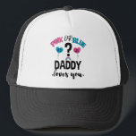 Gorra De Camionero El género del bebé revela que papá rosa o azul te<br><div class="desc">Camiseta Graciosa Para Hombres Mujeres Y Niños</div>