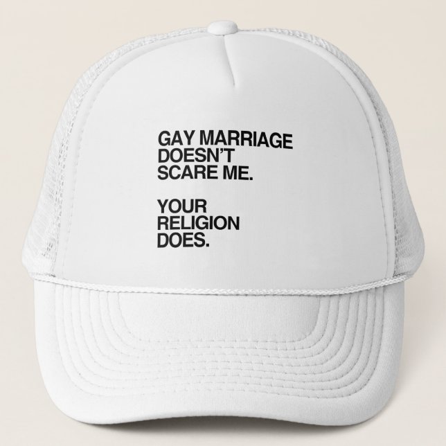 GORRA DE CAMIONERO EL MATRIMONIO GAY NO ME ASUSTA (Anverso)