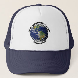 Gorra De Camionero El Mundo Gira Alrededor de Mí