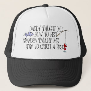 Gorra De Camionero El papá me enseñó a cómo pescar…