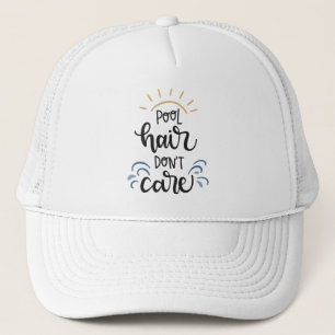 Gorra De Camionero El pelo de la piscina no le importa