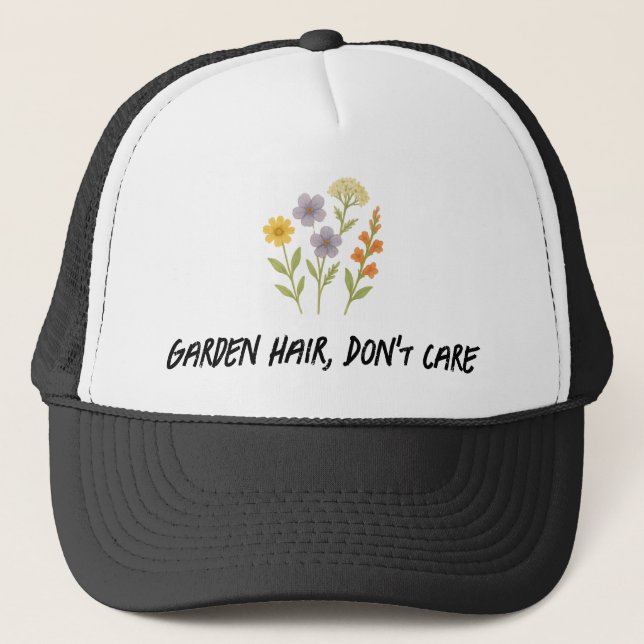 Gorra De Camionero El pelo del jardín, no te importa (Anverso)