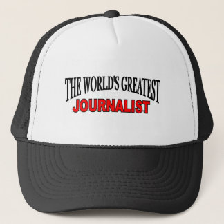 Gorra De Camionero El periodista más grande del mundo