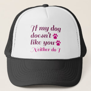 Gorra De Camionero El perro no te gusta