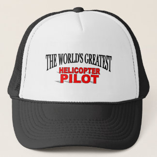 Gorra De Camionero El piloto más grande del helicóptero del mundo