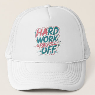 Gorra De Camionero El trabajo duro despega - El capuchón de béisbol m