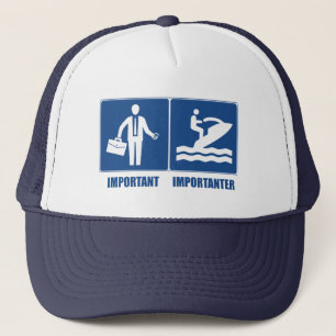 Gorra De Camionero El Trabajo Es Importante, El Esquí De Jet Es Impor