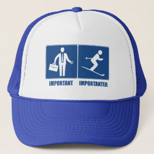 Gorra De Camionero El Trabajo Es Importante, El Esquí Es Importante