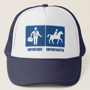 Gorra De Camionero El Trabajo Es Importante, El Viaje A Caballo Es Im