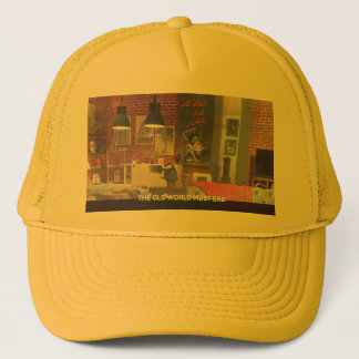Gorra De Camionero "El Viejo Mundo Debe Terminar Con El Béisbol" Y So