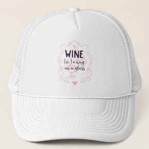 Gorra De Camionero El vino gracioso es un abrazo en un vaso