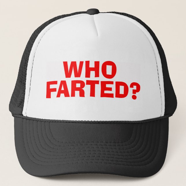 GORRA DE CAMIONERO EL WHO FARTED (Anverso)