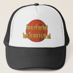 Gorra De Camionero ¿El ya ha pagado sus deudas?