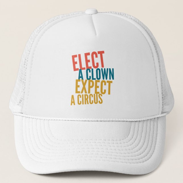 Gorra De Camionero Elige un payaso (Anverso)