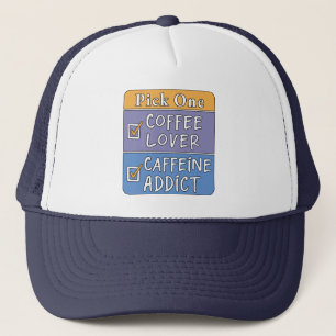 Gorra De Camionero Elige uno: café o cafeína