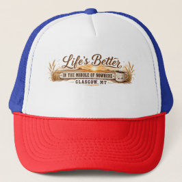 Gorra De Camionero En medio de la nada Glasgow Montana