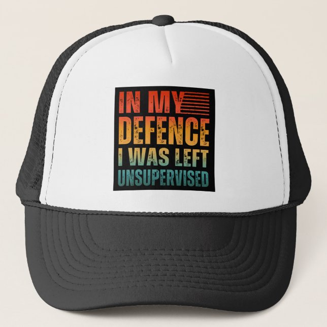 GORRA DE CAMIONERO EN MI DEFENSA ME DEJARON SIN SUPERVISIÓN (Anverso)