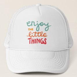 Gorra De Camionero Enjoy the little things