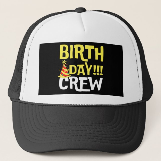 Gorra De Camionero Equipo de cumpleaños (Anverso)