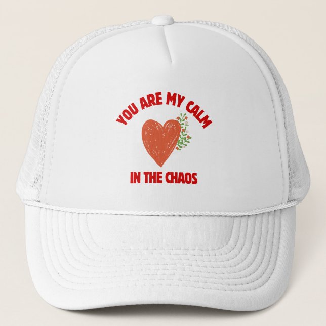 Gorra De Camionero Eres mi calma en el caos (Anverso)