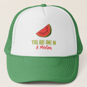 Gorra De Camionero Eres Uno En Una Fruta De Melón De Melón